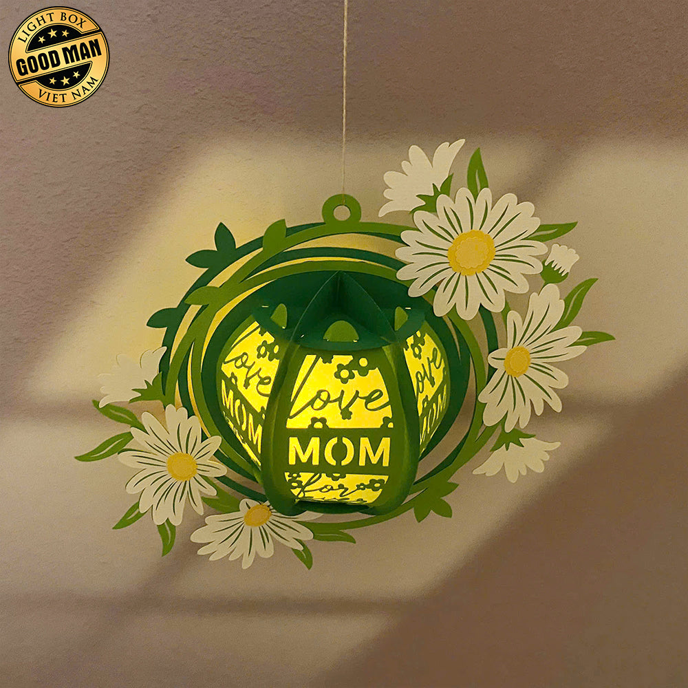 Love Mom - Mother's Day Themed 3D Wreath Lantern File - Cricut File 2 - LightBoxGoodMan