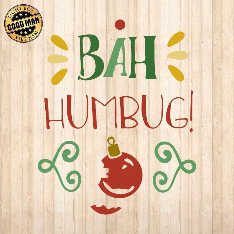 Bah Humbug - Cricut File - Svg, Png, Dxf, Eps - LightBoxGoodMan - LightboxGoodman