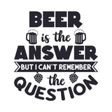 Beer is the Answer - Cricut File - Svg, Png, Dxf, Eps - LightBoxGoodMan - LightboxGoodman