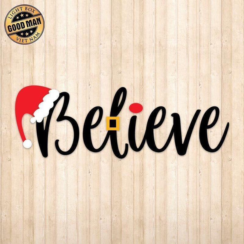 Believe - Cricut File - Svg, Png, Dxf, Eps - LightBoxGoodMan - LightboxGoodman