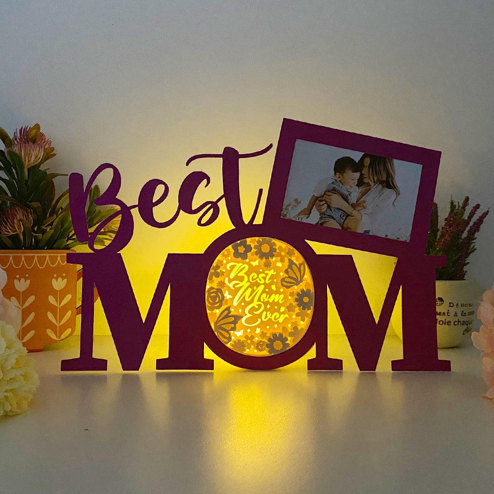 Best Mom Ever - Best Mom Papercut Lightbox File - 11.3x7.4" - Cricut File - LightBoxGoodMan - LightboxGoodman