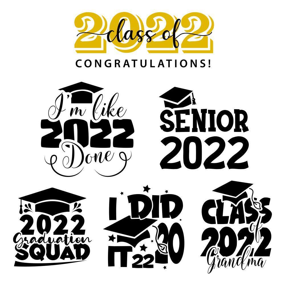 Class Of 2022 - Cricut File - Svg, Png, Dxf, Eps - LightBoxGoodMan - LightboxGoodman