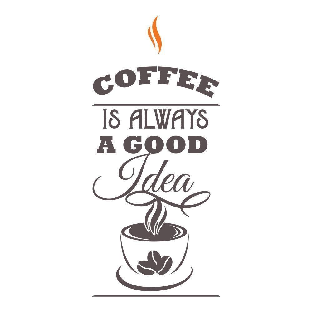 Coffee Is Always A Good Idea - Cricut File - Svg, Png, Dxf, Eps - LightBoxGoodMan - LightboxGoodman