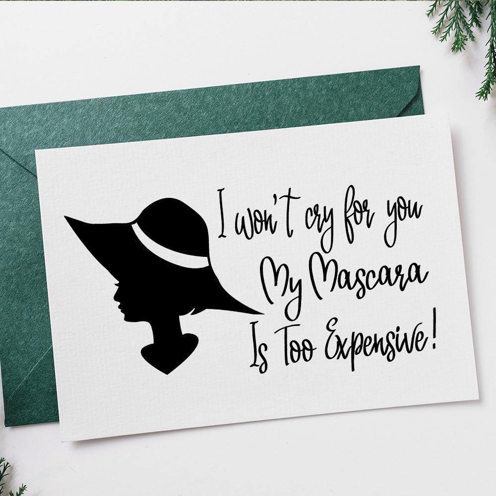 I Wont Cry For You - Cricut File - Svg, Png, Dxf, Eps - LightBoxGoodMan - LightboxGoodman