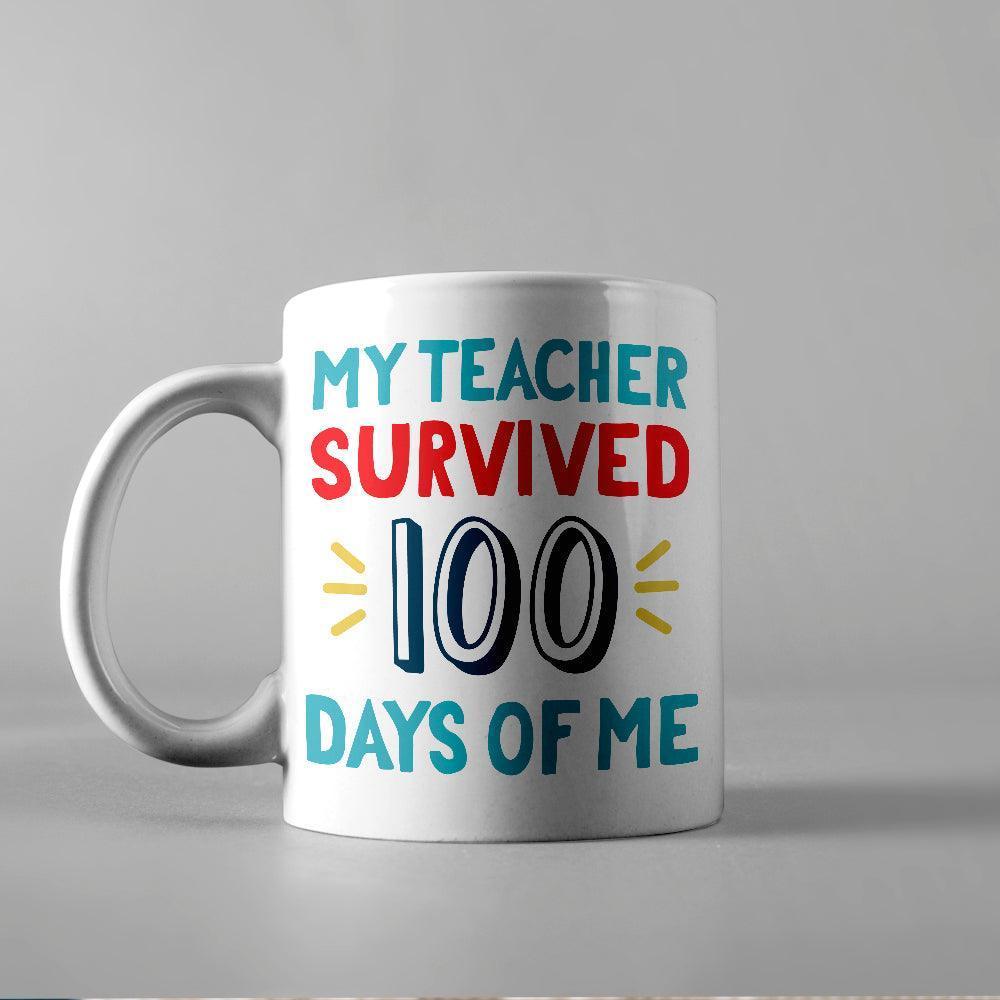 My Teacher Survived 100 Days Of Me - Cricut File - Svg, Png, Dxf, Eps - LightBoxGoodMan - LightboxGoodman