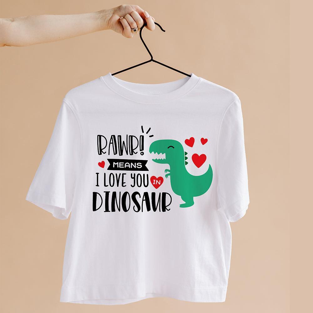 Rawr Means I Love You In Dinosaur - Cricut File - Svg, Png, Dxf, Eps - LightBoxGoodMan - LightboxGoodman