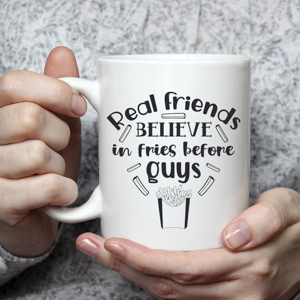 Real Friends Believe In Fries Before Guys - Cricut File - Svg, Png, Dxf, Eps - LightBoxGoodMan - LightboxGoodman