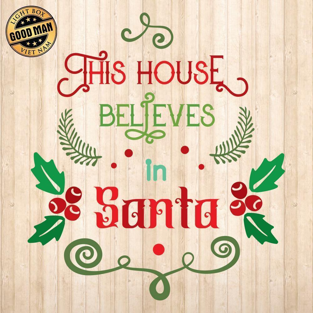 This House Believes In Santa - Cricut File - Svg, Png, Dxf, Eps - LightBoxGoodMan - LightboxGoodman