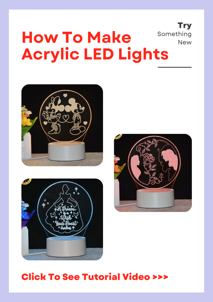 Try Something New: How To Make Acrylic LED Lights - LightboxGoodman