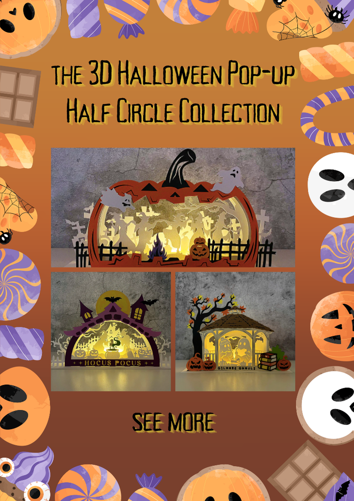Step Into the Shadows: Meet the 3D Halloween Pop-up Half Circle Collection 🎃👻 - LightboxGoodman