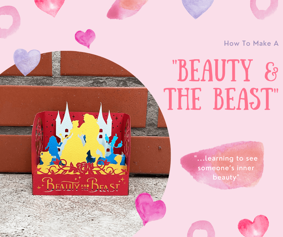 CRAFT TUTORIAL: Romantic Colorful Beauty & The Beast Papercut Mini-Showcase - LightboxGoodman