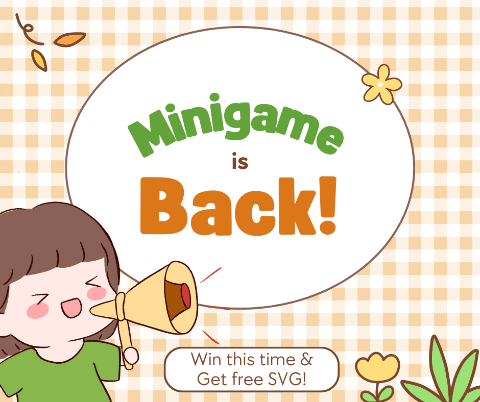 Our Minigame Is Back! Join Us & Get Free SVG! - LightboxGoodman