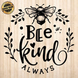 Bee Kind Always - Cricut File - Svg, Png, Dxf, Eps - LightBoxGoodMan - LightboxGoodman