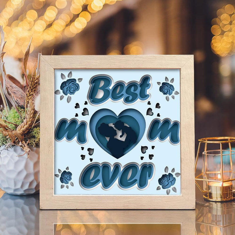 Best Mom Ever 2 – Paper Cut Light Box File - Cricut File - 8x8 inches - LightBoxGoodMan - LightboxGoodman