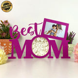 Best Mom Ever - Best Mom Papercut Lightbox File - 11.3x7.4" - Cricut File - LightBoxGoodMan - LightboxGoodman
