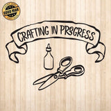 Crafting In Progress - Cricut File - Svg, Png, Dxf, Eps - LightBoxGoodMan - LightboxGoodman