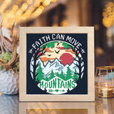 Faith Can Move Mountains – Paper Cut Light Box File - Cricut File - 8x8 Inches - LightBoxGoodMan