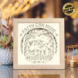 Faith Can Move Mountains – Paper Cut Light Box File - Cricut File - 8x8 Inches - LightBoxGoodMan - LightboxGoodman