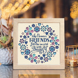 Friendship Quote – Paper Cut Light Box File - 8x8