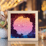 Happy Mother's Day 5 – Paper Cut Light Box File - Cricut File - 8x8 inches - LightBoxGoodMan - LightboxGoodman