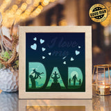 I Love My Dad 4 – Paper Cut Light Box File - Cricut File - 8x8 inches - LightBoxGoodMan - LightboxGoodman