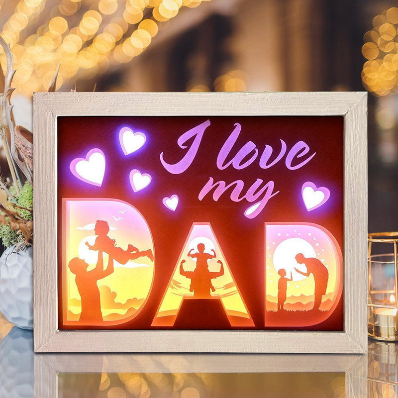 I Love My Dad – Paper Cut Light Box File - Cricut File - 8x10 Inches - LightBoxGoodMan - LightboxGoodman