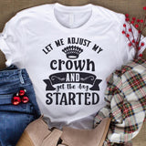 Let Me Adjust My Crown And Get Started - Cricut File - Svg, Png, Dxf, Eps - LightBoxGoodMan - LightboxGoodman