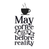 May Coffee Kick In Before - Cricut File - Svg, Png, Dxf, Eps - LightBoxGoodMan