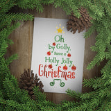 Oh By Golly Have A Holly Jolly Christmas - Cricut File - Svg, Png, Dxf, Eps - LightBoxGoodMan - LightboxGoodman