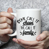 Some Call It Chaos We Call It Family - Cricut File - Svg, Png, Dxf, Eps - LightBoxGoodMan - LightboxGoodman