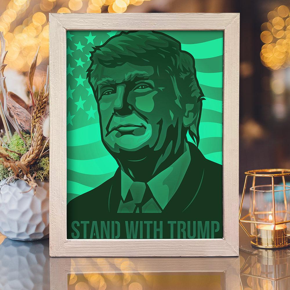 Stand With Trump – Paper Cut Light Box File - Cricut File - 20x26cm - LightBoxGoodMan - LightboxGoodman