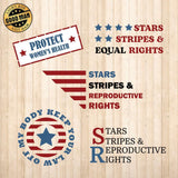 Stars Stripes And Reproductive Rights - Cricut File - Svg, Png, Dxf, Eps - LightBoxGoodMan - LightboxGoodman