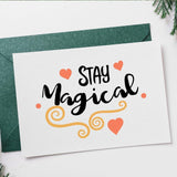 Stay Magical - Cricut File - Svg, Png, Dxf, Eps - LightBoxGoodMan - LightboxGoodman