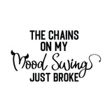 The Chains On My Mood - Cricut File - Svg, Png, Dxf, Eps - LightBoxGoodMan - LightboxGoodman