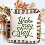 Wake Pray Slay - Cricut File - Svg, Png, Dxf, Eps - LightBoxGoodMan - LightboxGoodman